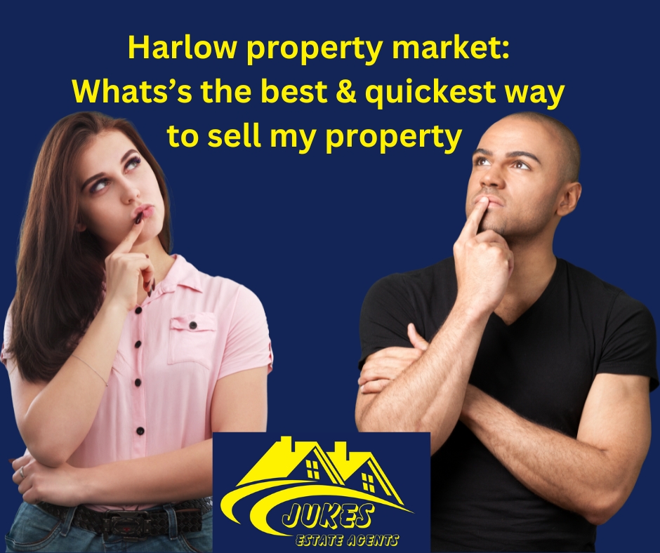 Harlow property, sell faster and for more