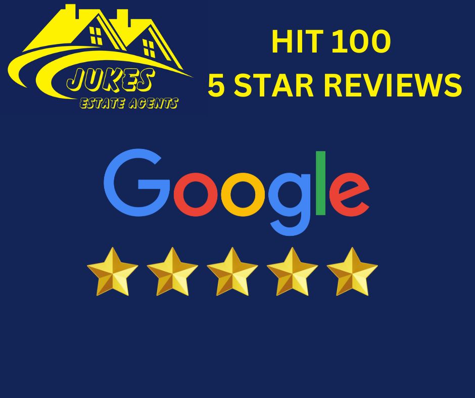 Jukes Estate Agents hit 100 5 star google reviews
